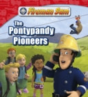 Image for Fireman Sam: The Pontypandy Pioneers