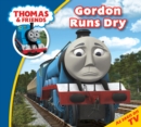Image for Thomas &amp; Friends: Gordon Runs Dry: Read &amp; Listen With Thomas &amp; Friends