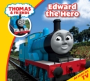 Image for Thomas &amp; Friends: Edward the Hero