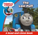 Image for Thomas &amp; Friends: The Lost Puff: Read &amp; Listen With Thomas &amp; Friends