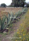 Image for Rainfed Altepetl : Modeling institutional and subsistence agriculture in ancient Tepeaca, Mexico