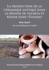 Image for La production de la ceramique antique dans la region de Salakta et Ksour Essef (Tunisie) : 8