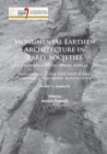Image for Monumental earthen architecture in early societies  : technology and power displayVolume 2,: Session B3