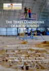Image for The three dimensions of archaeology  : proceedings of the XVII UISPP World Congress (1-7 september, Burgos, Spain)Volume 7/Sessions A4b and A12