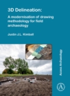 Image for 3D delineation  : a modernisation of drawing methodology for field archaeology