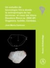 Image for Un estudio de tecnologia litica desde la antropologia de las tecnicas: el caso del Alero Deodoro Roca ca. 3000 AP, Ongamira, Ischilin, Cordoba
