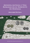 Image for Moneda antigua y vias Romanas en el noroeste de Hispania : 15