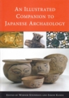 Image for An Illustrated Companion to Japanese Archaeology