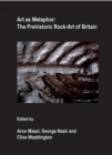 Image for Art as Metaphor: The Prehistoric Rock-Art of Britain