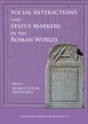Image for Social Interactions and Status Markers in the Roman World