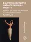 Image for Egyptian Predynastic Anthropomorphic Objects