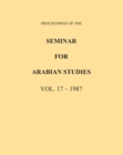 Image for Proceedings of the Seminar for Arabian Studies Volume 17 1987