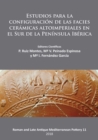 Image for Estudios para la configuracion de las facies ceramicas altoimperiales en el Sur de la Peninsula Iberica