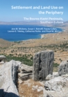 Image for Settlement and land use on the periphery  : the Bouros-Kastri peninsula, Southern Euboia