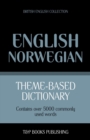 Image for Theme-based dictionary British English-Norwegian - 5000 words