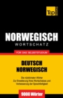 Image for Wortschatz Deutsch-Norwegisch f?r das Selbststudium. 9000 W?rter