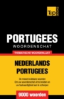 Image for Thematische woordenschat Nederlands-Portugees - 9000 woorden