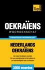 Image for Thematische woordenschat Nederlands-Oekra?ens - 3000 woorden