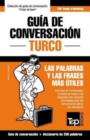 Image for Gu?a de Conversaci?n Espa?ol-Turco y mini diccionario de 250 palabras
