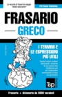 Image for Frasario Italiano-Greco e vocabolario tematico da 3000 vocaboli