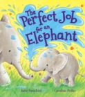 Image for The perfect job for an elephant