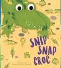Image for Storytime: Snip Snap Croc