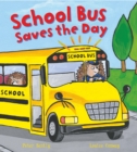 Image for Busy Wheels School Bus Saves the Day
