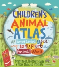Image for Children animal atlas