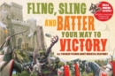 Image for Fling Sling and Battle Your Way to Victory