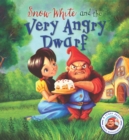 Image for Snow White and the Very Angry Dwarf