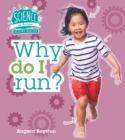 Image for Why do I run?