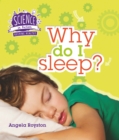 Image for Why do I sleep?