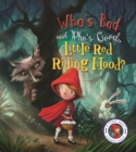 Image for Who&#39;s bad and who&#39;s good, Little Red Riding Hood?