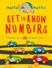 Image for Master Maths Book 1: Get to Know Numbers