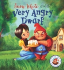 Image for Snow White and the very angry dwarf