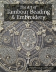 Image for Art of Tambour Beading & Embroidery