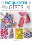 Image for Gifts  : 25 projects to make from short lengths of fabric