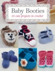 Image for Baby booties  : 10 cute projects to crochet
