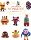 Image for Little crocheted monsters  : 12 mini mutants to make