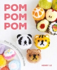 Image for Pom pom pom  : over 50 mini pompoms to make