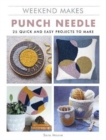 Image for Weekend Makes: Punch Needle