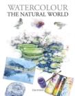 Image for Watercolour the natural world