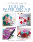 Image for Weekend Makes: English Paper Piecing