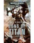 Image for Grey Knights: Sons of Titan
