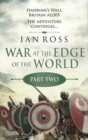 Image for War at the edge of the world. : Part two
