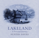 Image for Lakeland: a personal journey