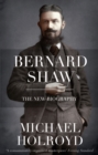 Image for Bernard Shaw: the new biography