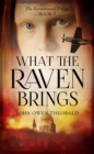 Image for What the Raven Brings