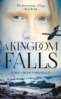 Image for A Kingdom Falls