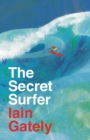 Image for The secret surfer